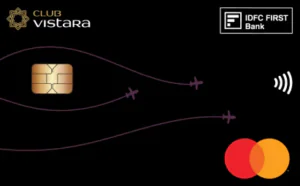 IDFC Club Vistara Credit Card